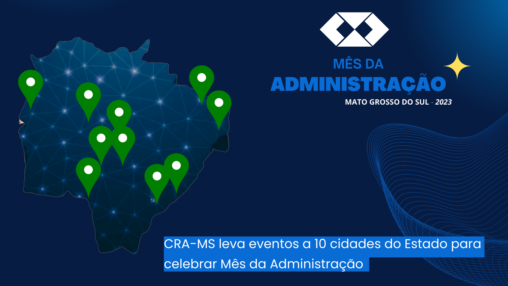 CRA-MS celebra o Mês da Administração com eventos em todo o Estado